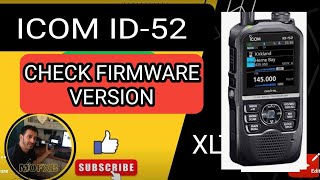 ICOM ID52  CHECK YOUR FIRMWARE 2023 [upl. by Nelo29]