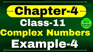 Example 4 Chapter 4 Class 11 Math  Complex Numbers and Quadratic Equations  CBSE NCERT [upl. by Kcinemod892]