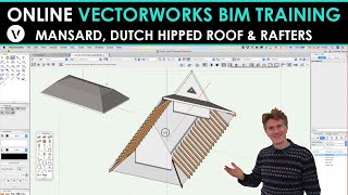 Vectorworks BIM Training Mansard Hipped Roof amp Rafters [upl. by Nivanod869]