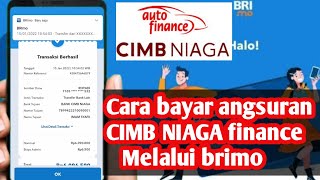 cara bayar tagihan CIMB NIAGA finance melalui brimo [upl. by Aimekahs956]