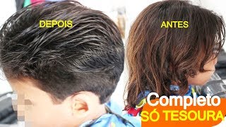 Corte de Cabelo Masculino Social Com a TesouraCabelo Grande Passo a Passo Completo 2018 [upl. by Petras210]