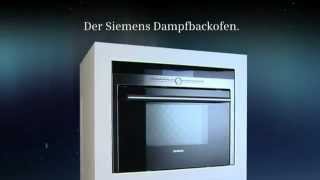 Siemens  Backofen und Dampfgarer  der Dampfbackofen [upl. by Lunna]