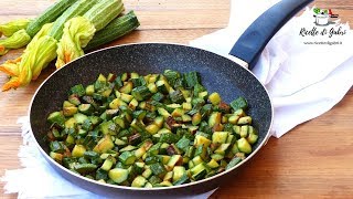 ZUCCHINE IN PADELLA PERFETTE Trucchi per cuocere e ottenere un contorno leggero  RICETTE DI GABRI [upl. by Innus704]