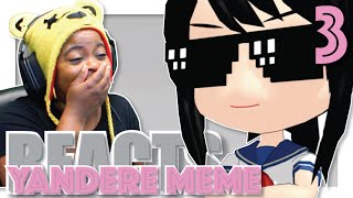 Yandere Meme Compilation  Part 3  Try Not To Laugh  AyChristene Reacts [upl. by Dusen350]