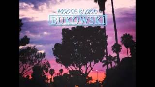 Moose Blood  Bukowski Demo Full EP [upl. by Justicz]