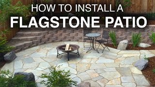 How To Install A Flagstone Patio StepbyStep [upl. by Raseda]