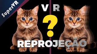 Reprojeção nos jogos RV O que é isso Tem importância ou não Confira no vídeo [upl. by Blackman]