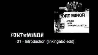 Fort Minor  Armed and Dangerous Bitch Introduction linkingabo edit [upl. by Larine]