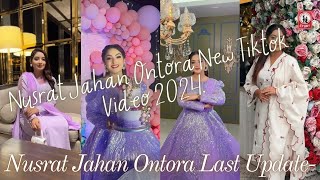 Nusrat Jahan Ontora New Tiktok 2024  Ontora New Tiktok Videos  Jahan Ontora Tiktok Last Update [upl. by Bluhm]