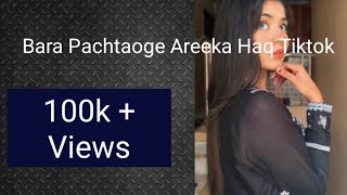 Bara Pachtaoge  Areeka Haq Tiktok  WhatsApp video Status  Tiktok Videos  SHMR Star [upl. by Durgy560]