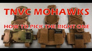 TNVC Mohawks  What You Need To Know To Pick The Right One [upl. by Llemhar]