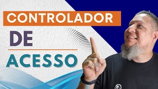 Controlador de Acesso [upl. by Jessika]