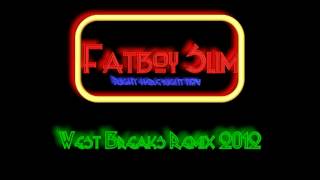 Fatboy Slim  Right here Right now West Breaks Remix 2012 [upl. by Nevaed]