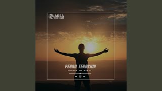 DJ SAD  PESAN TERAKHIR SLOW REMIX [upl. by Coucher266]