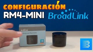 Configuración Broadlink RM4Mini con APP actualizada▶️Configurar mandos distancia sin mando original [upl. by Menis]