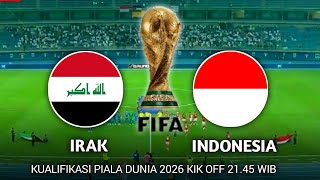 Jadwal Timnas Indonesia Kualifikasi Piala Dunia 2026  Irak vs Indonesia  Indonesia vs Vietnam [upl. by Gnilrits]