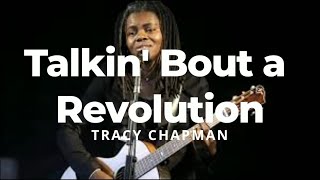 Talkin’ Bout a Revolution by Tracy Chapman Lyric Video [upl. by Keelia45]