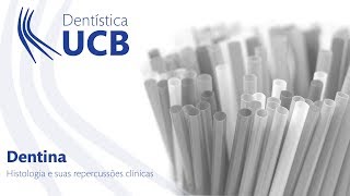 Dentina  Histologia e suas repercussões clínicas [upl. by Trainor399]