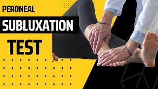 Peroneal Subluxation Test Video Demonstration [upl. by Einobe473]