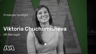 Spotlight Viktoria Chuchumisheva HR Manager [upl. by Ranice]