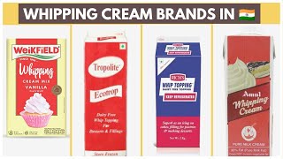 WHIPPING CREAM BRANDS IN INDIA  WHICH WHIPPED CREAM TO BUY amp FROM WHERE  HOW TO MAKE WHIPPED CREAM [upl. by Notlim]