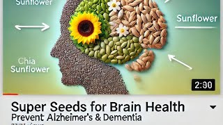 These SUPER Seeds Prevents Alzheimer disease amp Dementia For Brain health [upl. by Silvie]