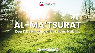 Dzikir Al Matsurat Pagi  Ustadz Hanan Attaki [upl. by Atsed]