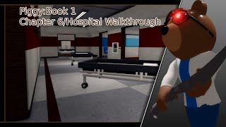 PiggyBook 1Chapter 6Hospital Walkthrough [upl. by Quar]