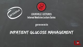 Inpatient Glucose Management by Dr Sathya Krishnasamy [upl. by Allehc]