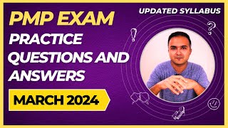 PMP Exam Questions 2024 March and Answers Practice Session PMP Exam Prep PMP for Project Manager [upl. by Notterb]