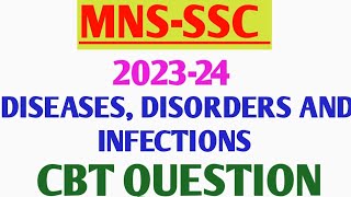 Diseases disorders and infection questions for MNSSSC 202324  basic nursing question mnsssc [upl. by Denyse103]