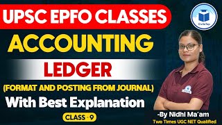 UPSC EPFO Classes  Accounting  Ledger  Class  9  UPSC EPFO Exam Preparation 2024  Civilstap [upl. by Mareld704]