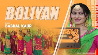 Boliyan  Babbal Kaur  New Punjabi Songs 2023  Vijay Yamla Presents [upl. by Aramoix]