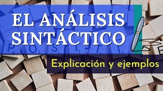 ANÁLISIS SINTÁCTICO EJEMPLOS Y EXPLICACIÓN [upl. by Deach]