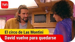 David vuelve para quedarse  El circo de Las Montini  T1E52 [upl. by Keheley]