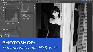 Photoshop Schwarzweiss mit HSBFilter [upl. by Ruyle]