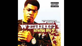 Webbie Lil Phat Boosie  INDEPENDENT slowed [upl. by Enitnatsnoc]