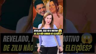 REVELADO ESSE FOI O MOTIVO DE ZILU NÃO GANHAR AS ELEIÇÕES [upl. by Lekim]