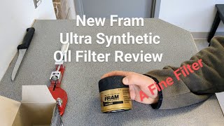 New Fram Ultra Synthetic oil filter Review [upl. by Vivianna]