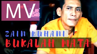 Zain Ruhani  Bukalah Mata Official Music Video [upl. by Aztiram816]