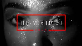 SRVD  The Yard Man Original Mix [upl. by Neira]