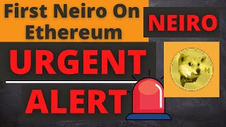 NEIRO First Neiro On Ethereum Coin Price News Today  Latest Price Prediction and Technical Analysis [upl. by Kcirdaed]