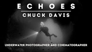 The Oceans Lens Chuck Davis  ECHOES by Kevin Vance [upl. by Htyderem56]