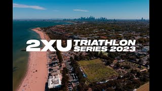 2023 2XU Triathlon Series Highlights [upl. by Ataynik]