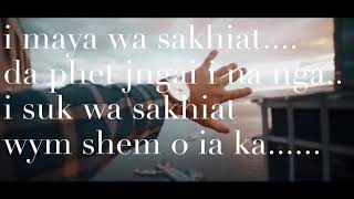 Pnar best n sad song ever lyric [upl. by Leuams333]