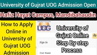 How to Apply in University of Gujrat UOG online foam filling for admission 2023 Apply online UOG [upl. by Idissak358]