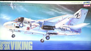 Hasegawa 172 Lockheed S3A Viking [upl. by Eolc721]