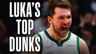 The BEST Dunks From Luka Doncics Career 😤 [upl. by Atenik]