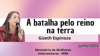 MMI  Batalha pelo reino na Terra  Armagedom  Gizeth Espinoza [upl. by Chloe394]