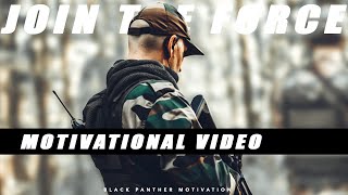 JOIN THE FORCE  Indian Army Motivational Video  Military Motivation [upl. by Celik]